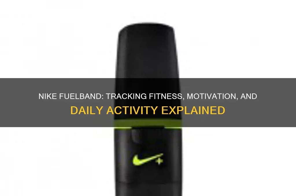 what is a nike fuel band used for