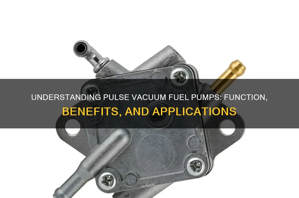 what is a pulse vacuum fuel pump