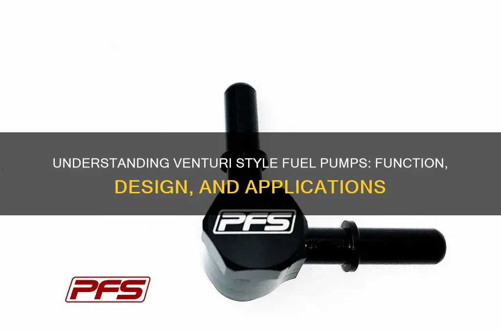 what is a venturi style fuel pump