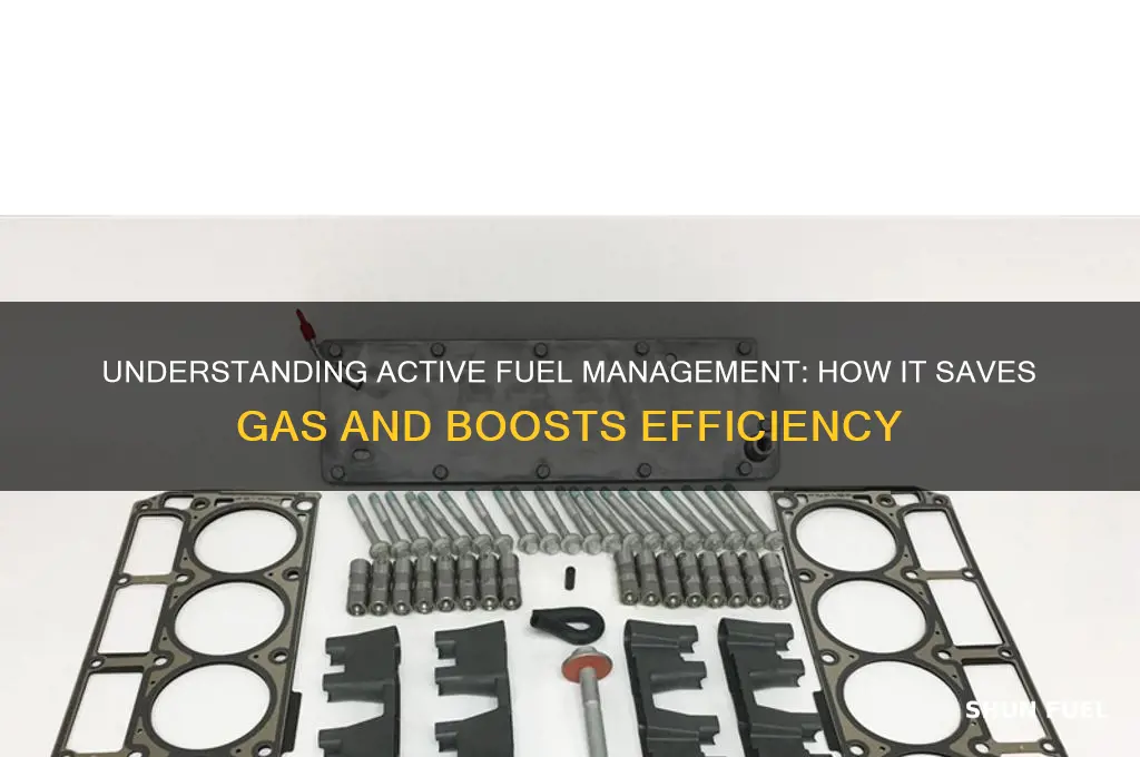 what is active fuel management