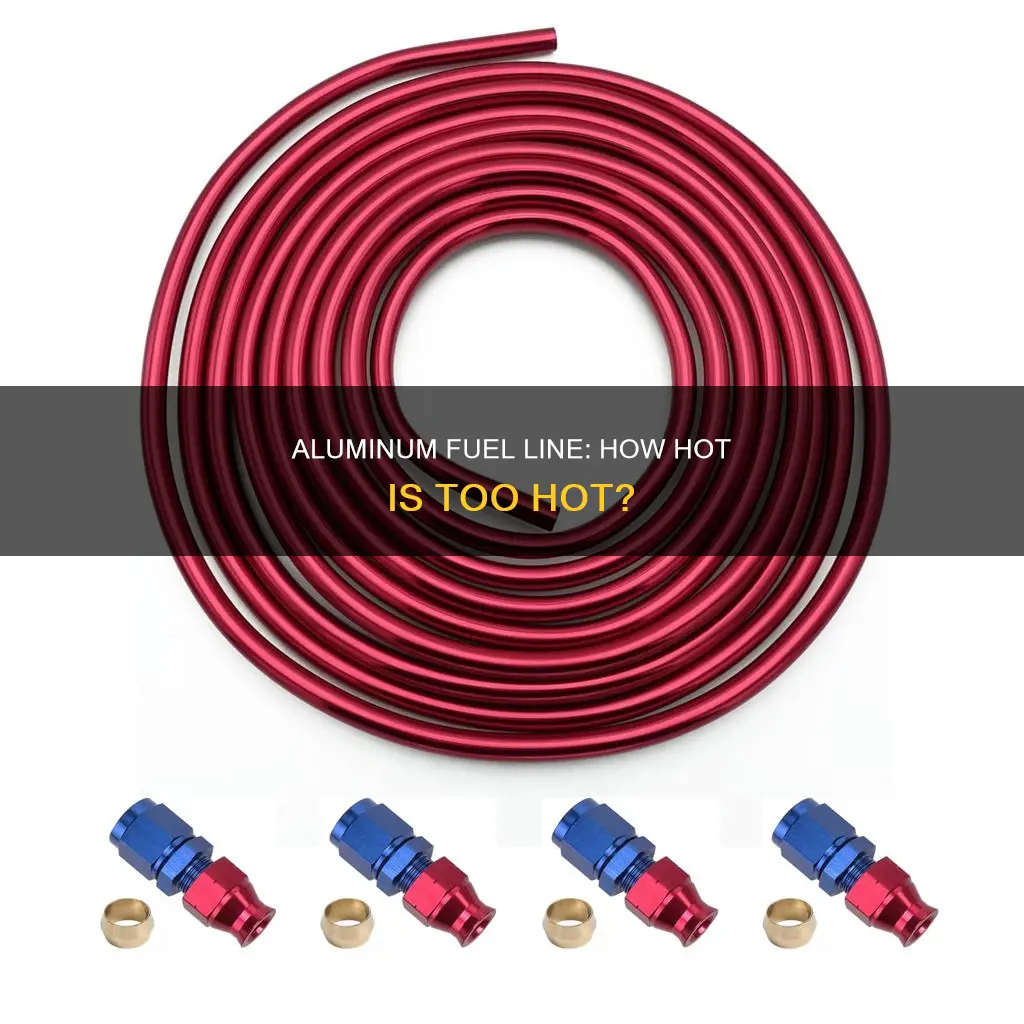 what is aluminum fuel line rated too
