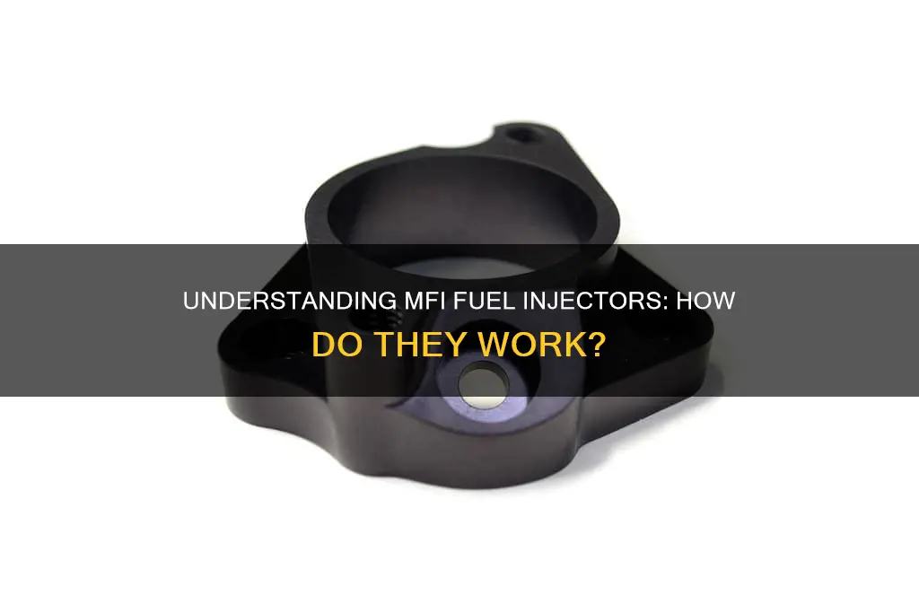what is an mfi fuel injector