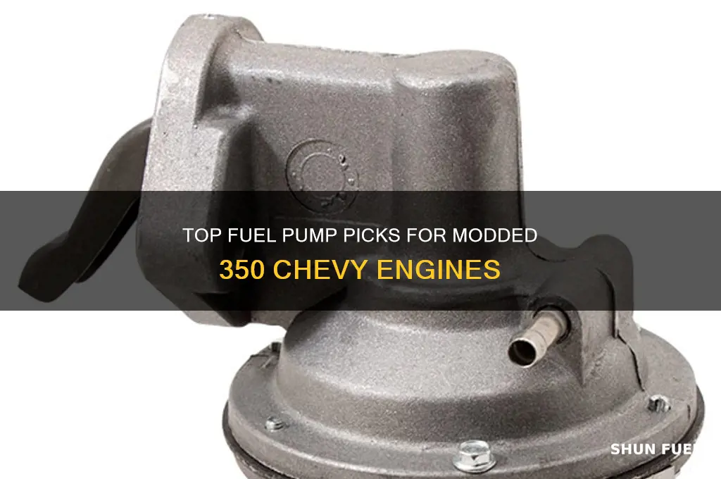 what is best fuel pump to buy 350 chevy mod