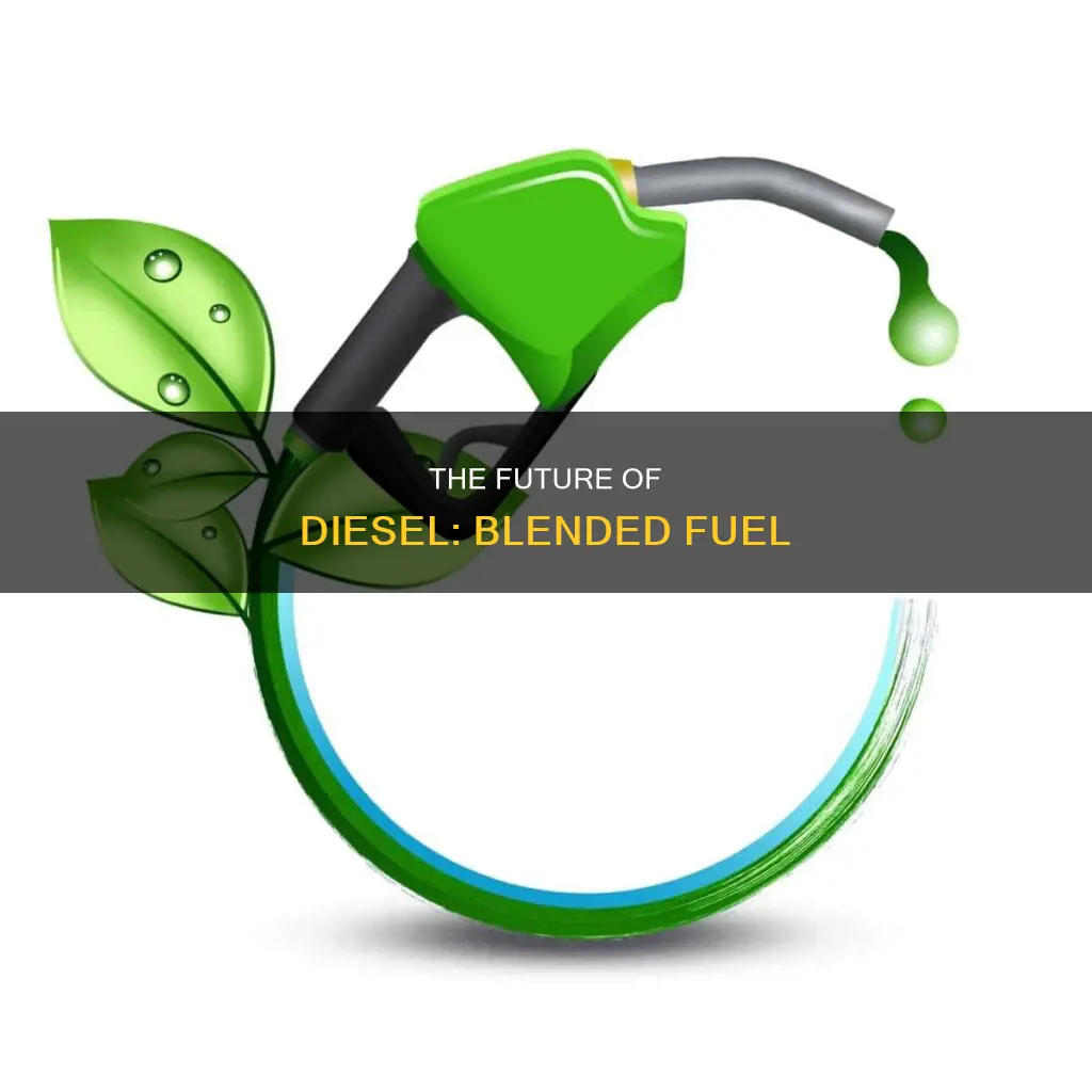 what is blended diesel fuel
