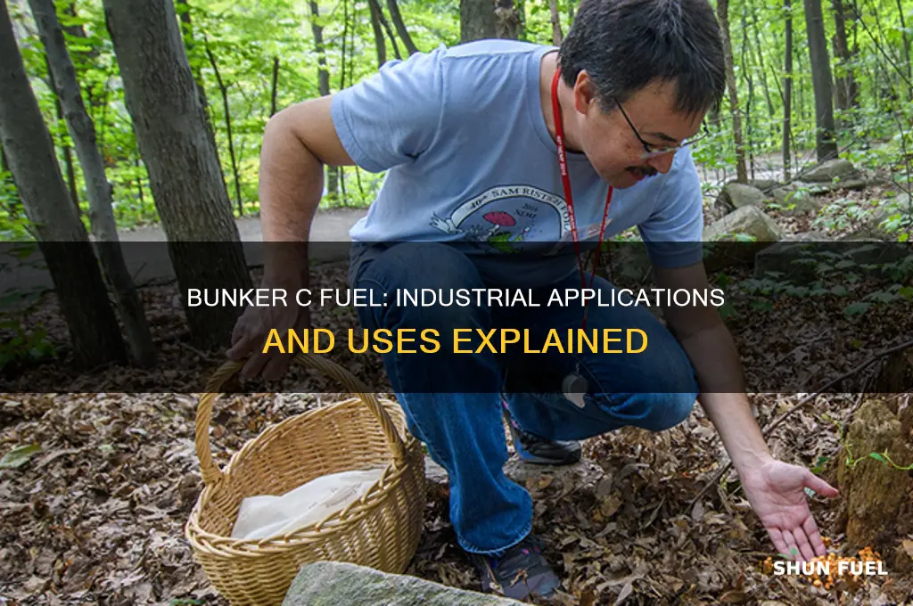 what is bunker c fuel used for