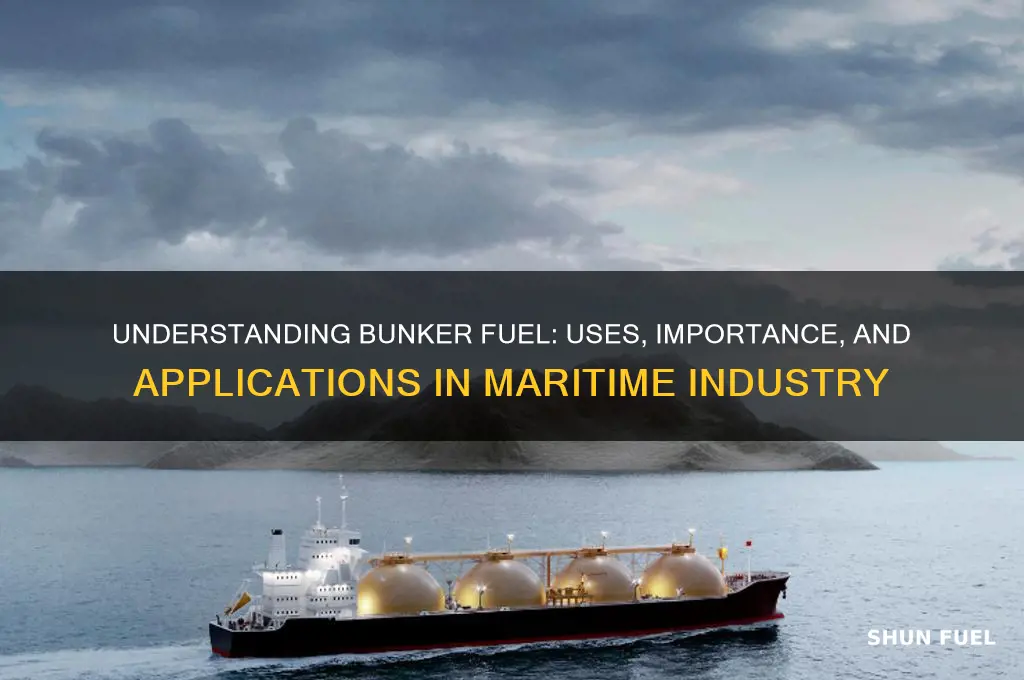 what is bunker fuel used for