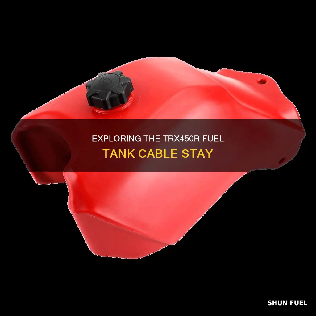 what is cable on trx450r fuel tank stay
