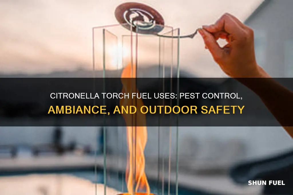 what is citronella torch fuel used for