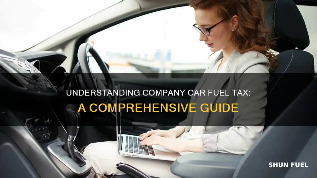 what is company car fuel tax