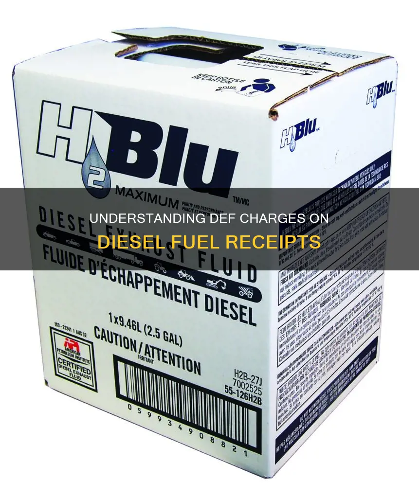what is def on a diesel fuel receipt