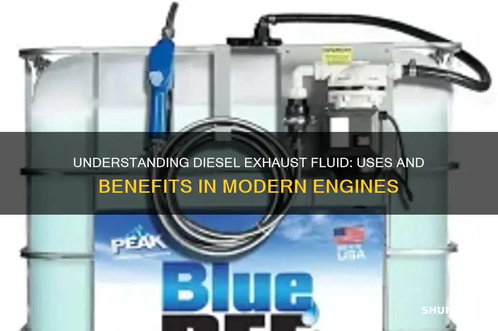 what is diesel exhaust fuel used for
