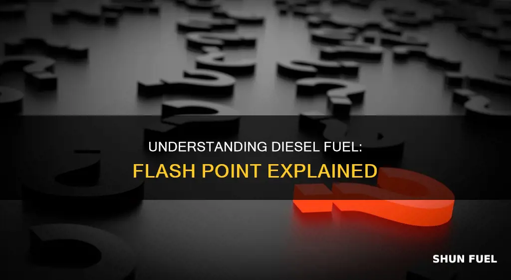 what is diesel fuel flash point