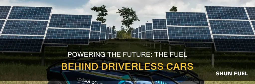 what is driverless cars fueled with