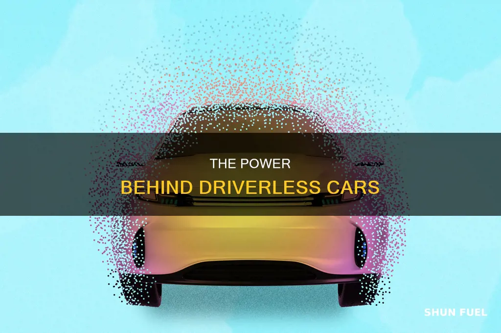 what is driverless cars fueled with