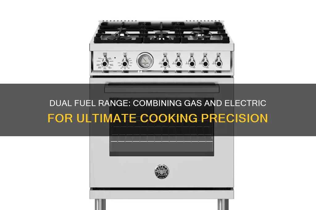 what is dual fuel range