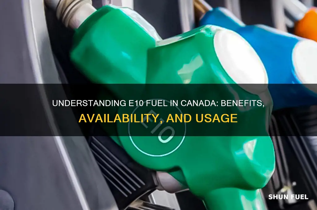 what is e10 fuel in canada