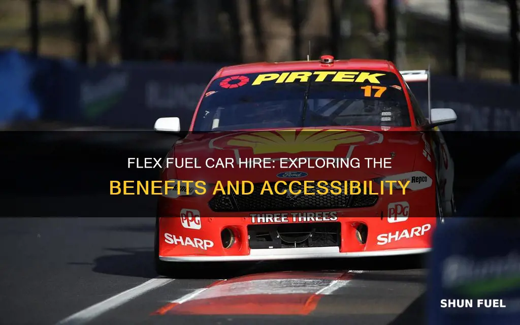what is flex fuel car hire