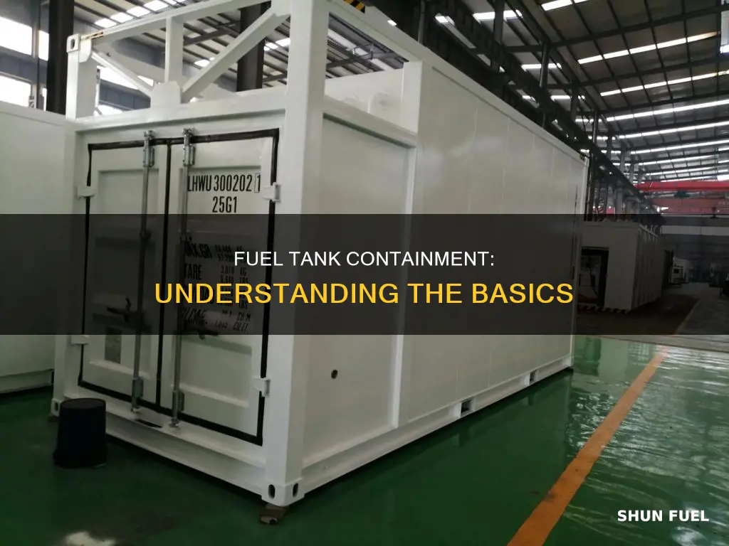 what is fuel tank containment