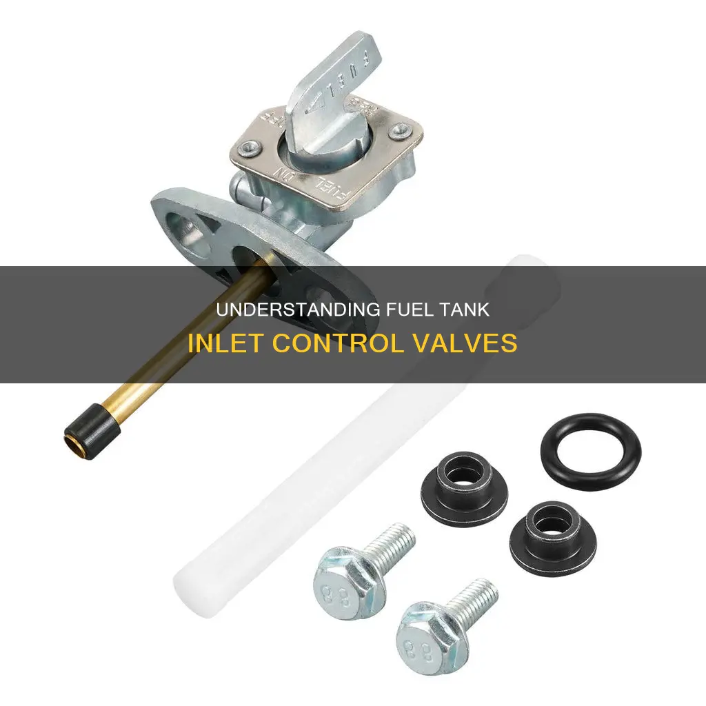 what is fuel tank inlet control valve