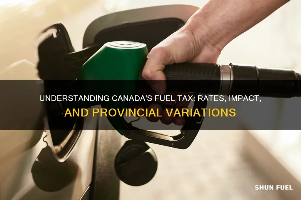 what is fuel tax in canada