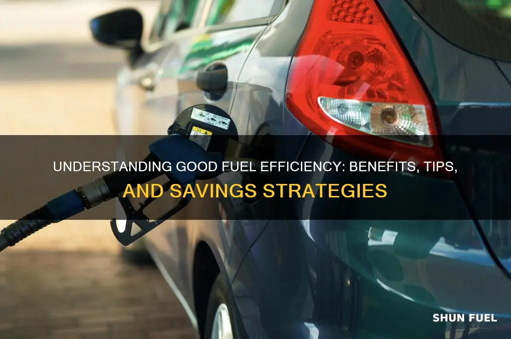 what is good fuel efficiency