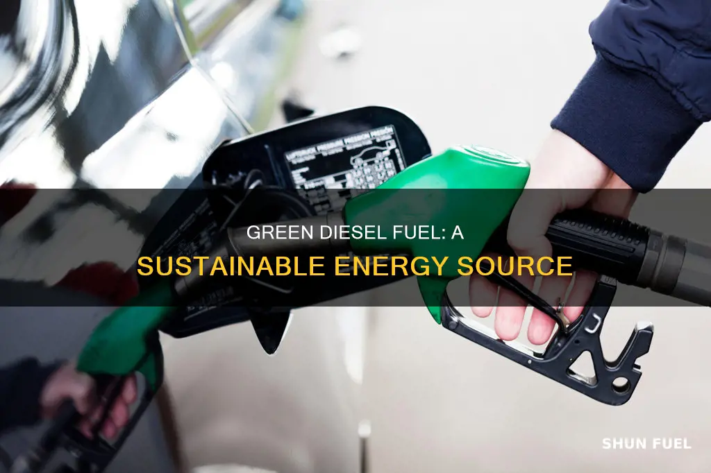 what is green diesel fuel
