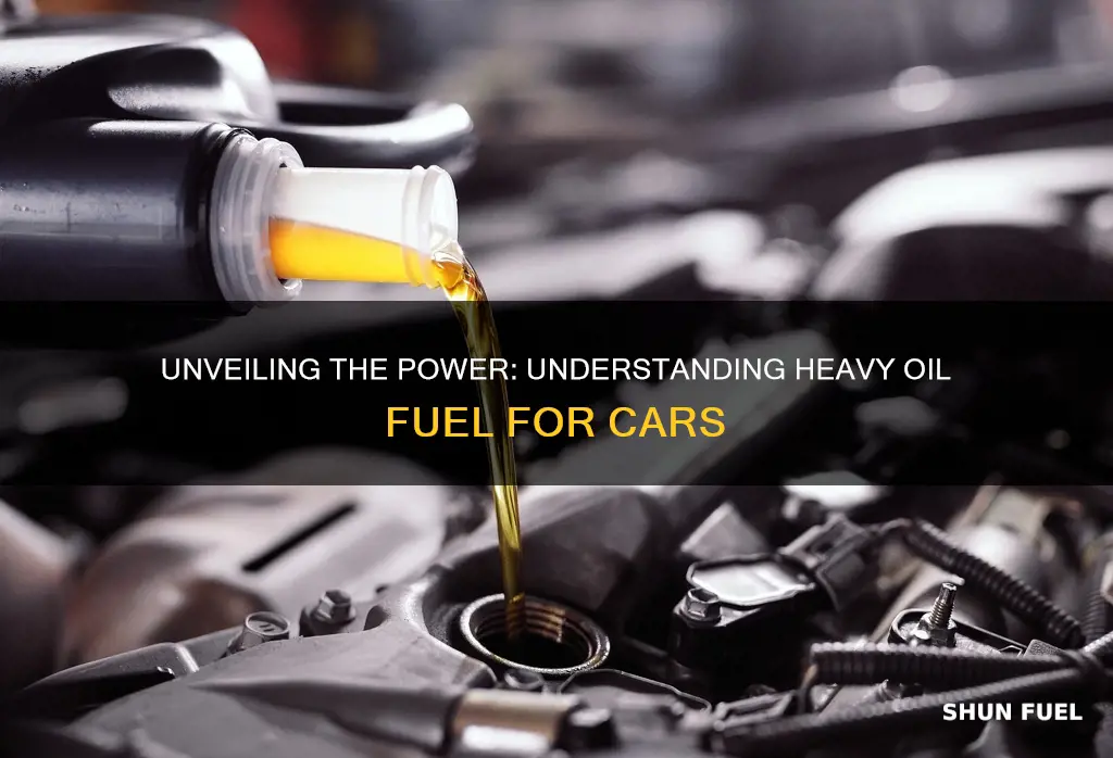 what is heavy oil fuel for cars