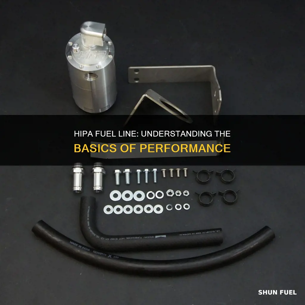 what is hipa fuel line
