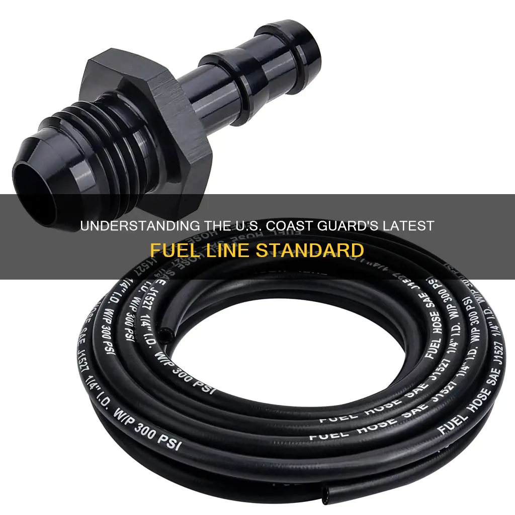 what is latest uscg fuel line sae