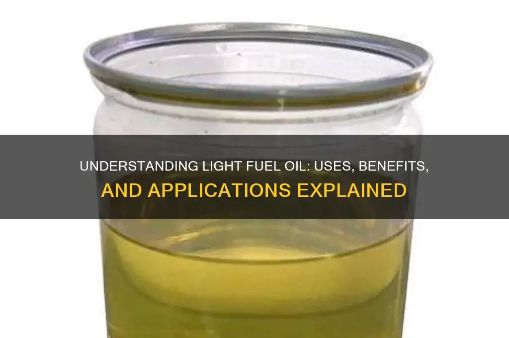 what is light fuel oil