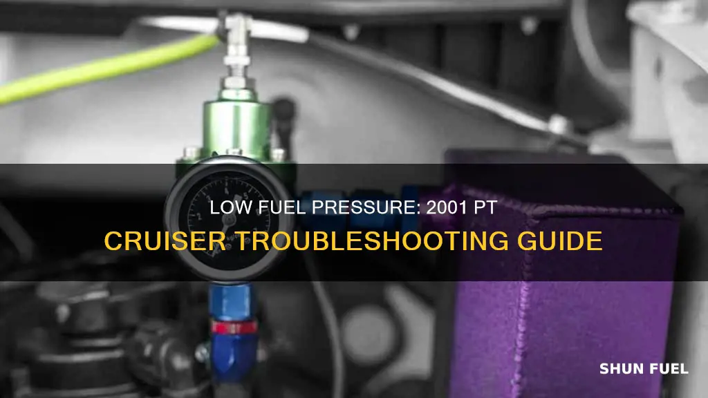 what is low fuel pressure in a 2001 pt cruser