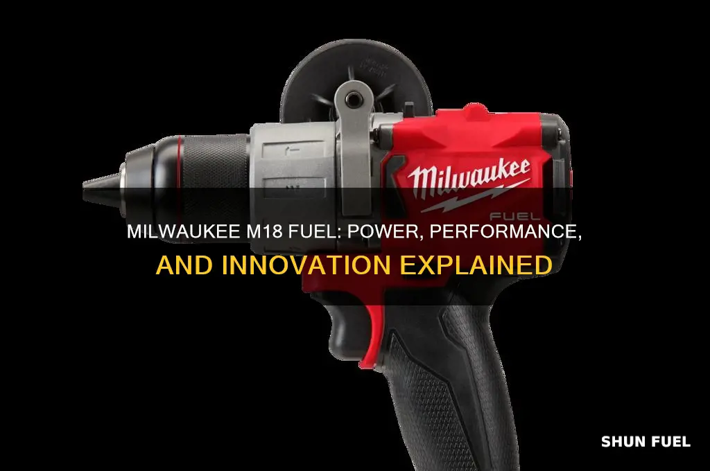 what is milwaukee m18 fuel