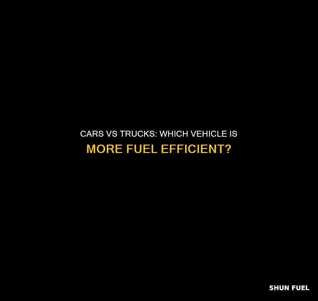 what is more fuel efficient car or truck