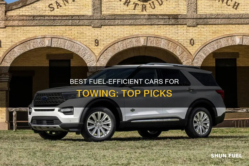what is most fuel efficient car for towing