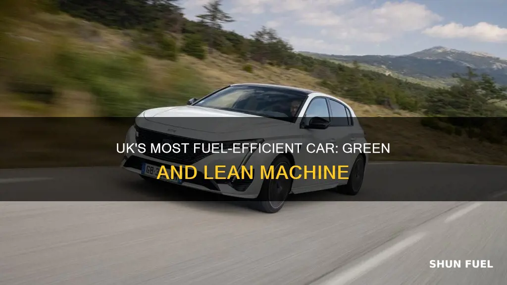 what is most fuel efficient car in uk