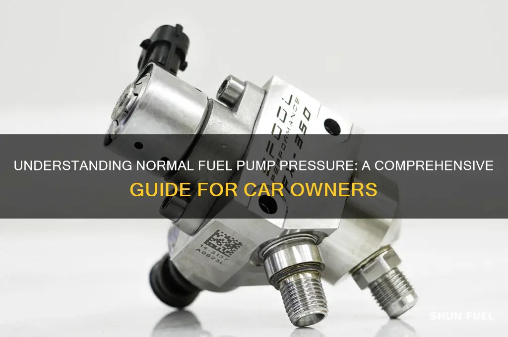 what is normal fuel pump pressure