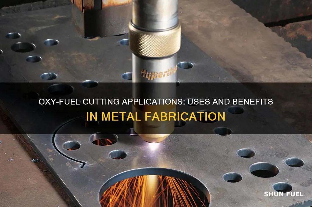what is oxy fuel cutting used for