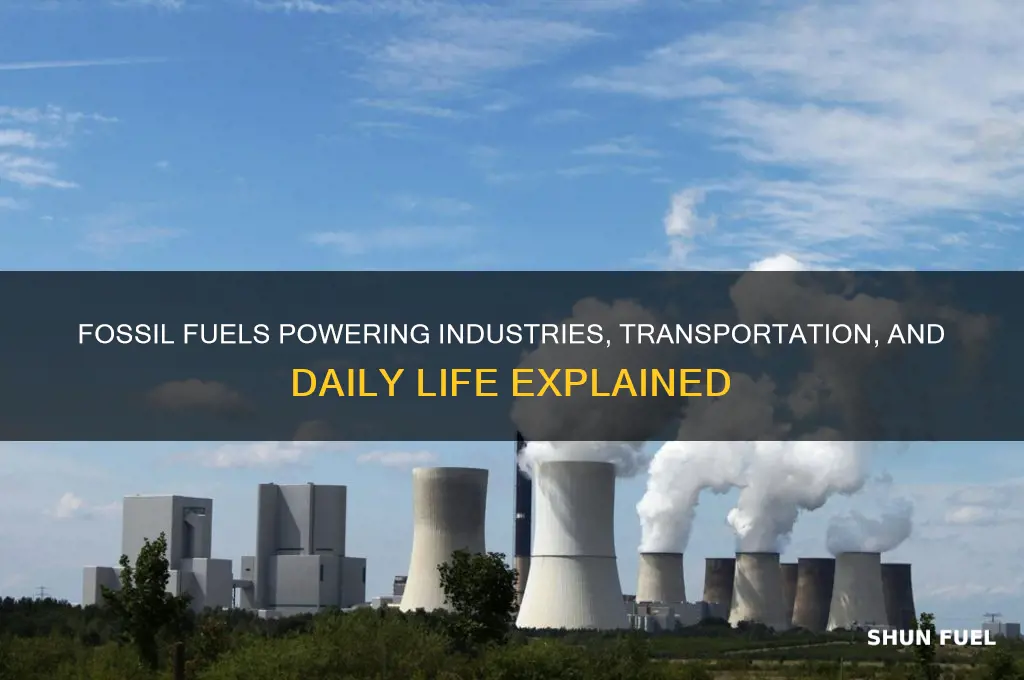 what is powered by fossil fuels