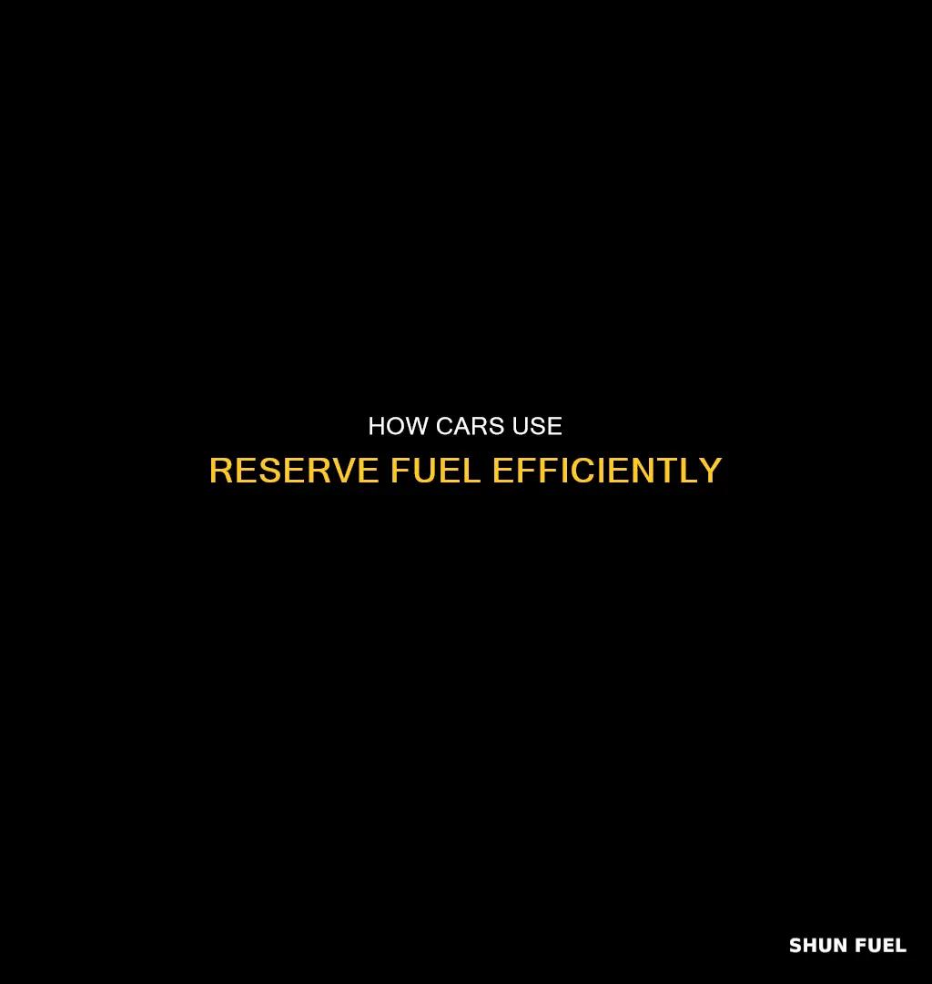 what is reserve fuel in a car