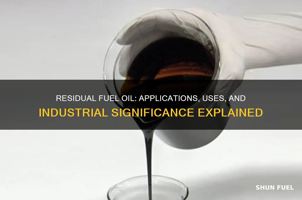 what is residual fuel oil used for