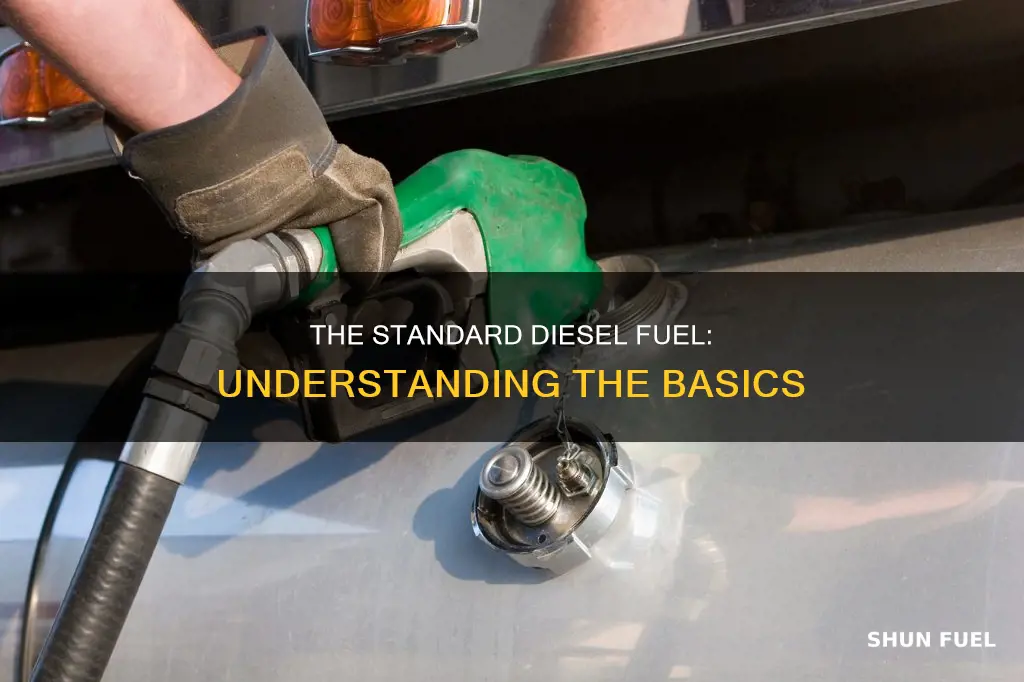 what is standard diesel fuel