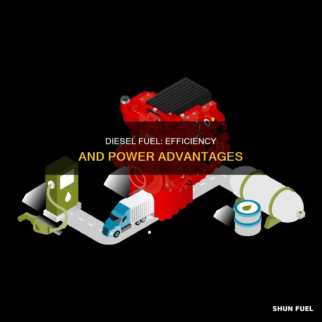 what is the advantage of diesel fuel