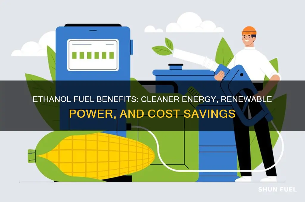 what is the advantage of using ethanol as fuel