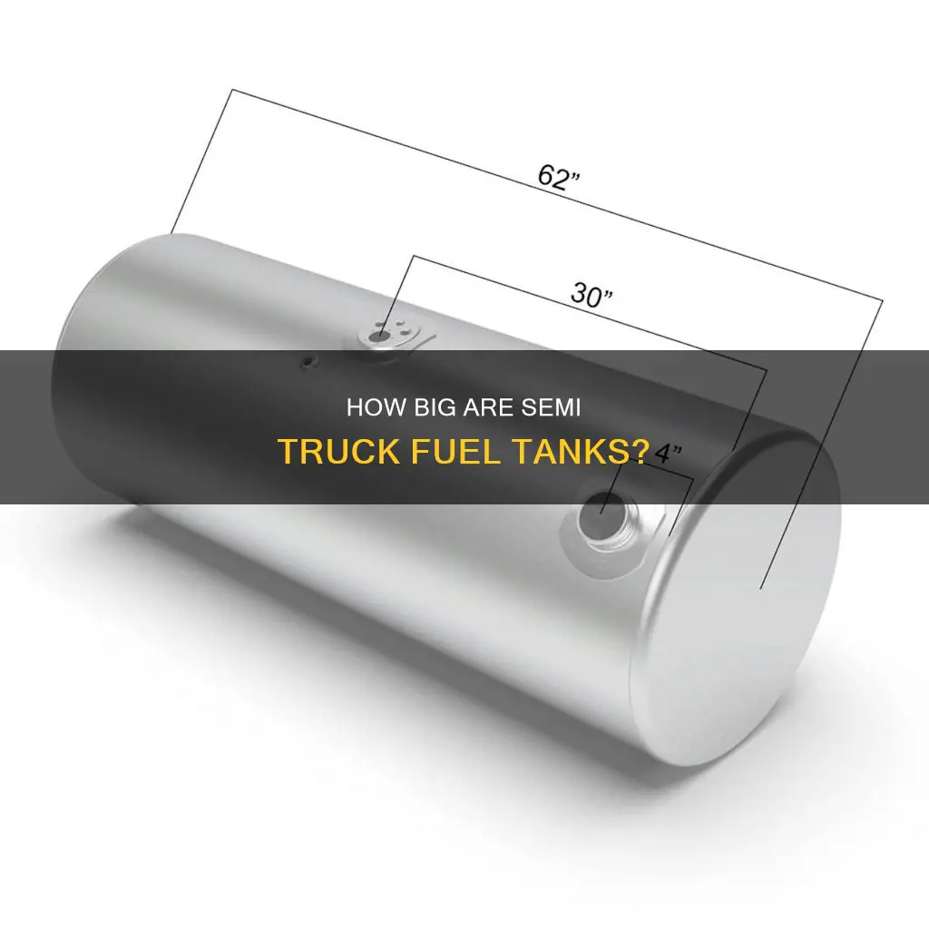 what is the average size of a semi fuel tank