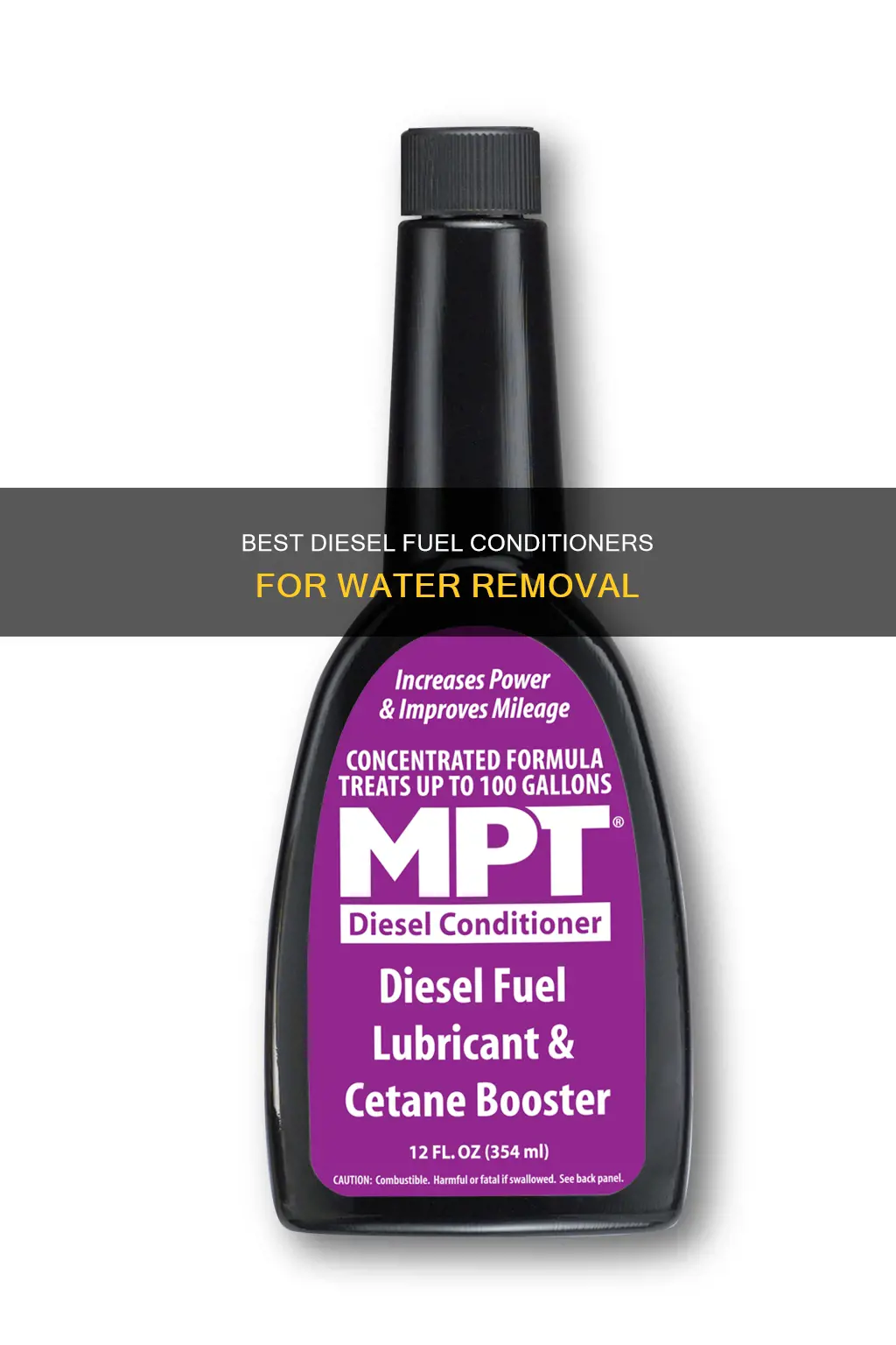 what is the best diesel fuel conditioner for water