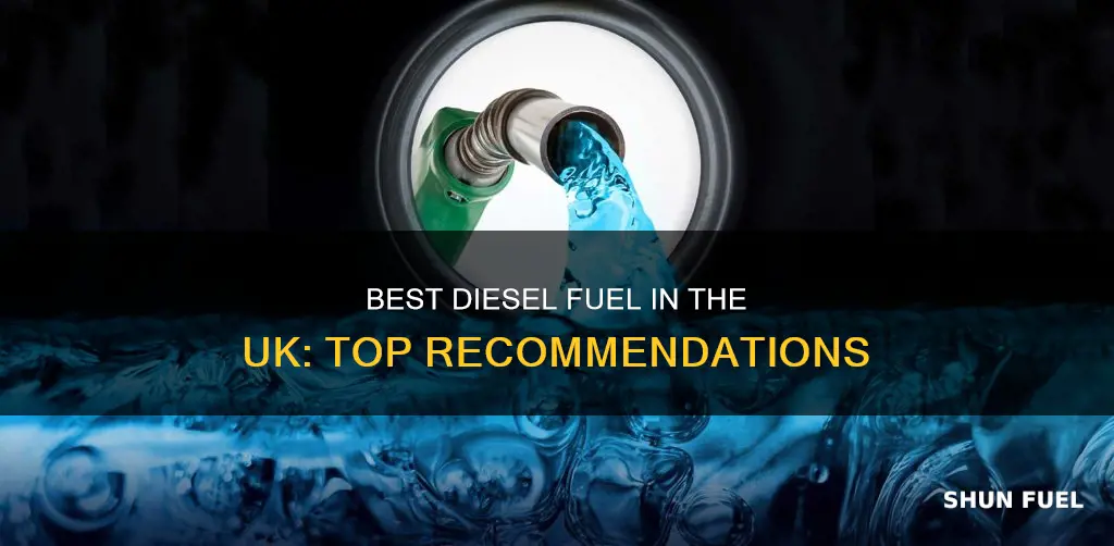what is the best diesel fuel in the uk