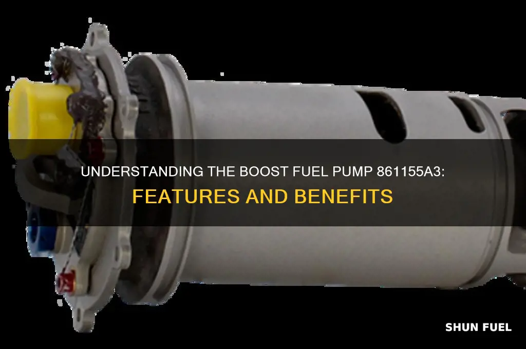 what is the boost fuel pump 861155a3