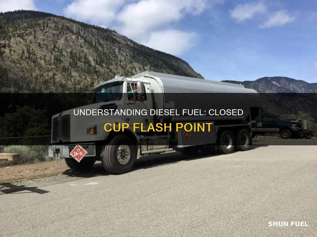 what is the closed cup flash point of diesel fuel