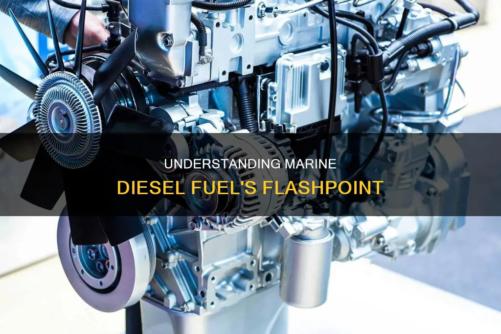 what is the flashpoint of marine diesel fuel