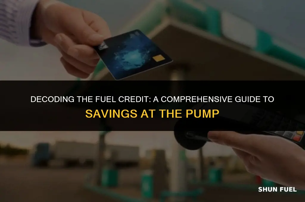 what is the fuel credit